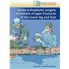 Minerva Medica Minerva Acute orthoplastic surgery treatment of open fractures of the lower leg and foot