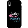 Wife Mom Nurse Gifts Custodia per iPhone XR Moglie, mamma, infermiera, stetoscopio, famiglia, design medico