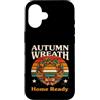 Autumn Lover Weather Harvest Custodia per iPhone 16 Autunno Corona Casa Pronto