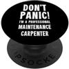 Carpentry & Joinery Repairs T-Shirts & G Carpentiere Manutenzione PopSockets PopGrip Adesivo
