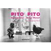 Bruno Munari Enzo Arnone Regina López Pito pito: 1 (La Liebre de M (Tascabile)