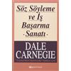 Dale Carnegie Meltem Erkmen Söz Söyleme ve Is Basarma Sanati (Tascabile)
