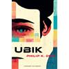 Philip K. Dick Jannick Storm Ubik (Tascabile)