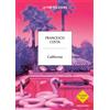 Francesco Costa California. La fine del sogno (Tascabile)