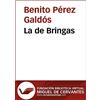 Benito Pérez Ga La de Bringas (Biblioteca Virtual Miguel de Cervante (Tascabile)