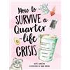 Hattie Hamilton How to Survive a Quarter-Life Crisis (Copertina rigida)