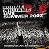 Robbie Williams Live Summer 2003 (CD)