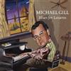 Michael Gill Blues for Lazarus (CD) Album