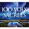 Various 100 Voix Sacries (CD)