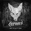 Coyotes Only to Call It Home (CD) Album