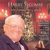 Harry Secombe My Favourite Carols: 14 ALL TIME CHRISTMAS FAVOURITES (CD) Album
