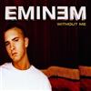Eminem Without Me - Germany (CD)