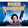 Dickie Goodman Long Live the King (CD) Album