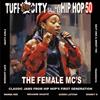Various Artists Tuff City Salutes Hip Hop 50: The Female Mc's (Half R (Vinyl LP)