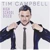 Tim Campbell High School Disco (CD)