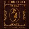 Jethro Tull Still Living in the Past (Vinyl LP) 12" Album