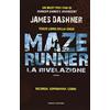 Fanucci La rivelazione. Maze Runner (Vol. 3)