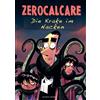 Zerocalcare Myriam Alfano Die Krake im Nacken (Copertina rigida)