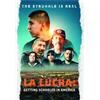 Buffalo 8 La Lucha: Getting Schooled in America Craig Beswick Danny Trejo Dr. Adolph Brown