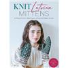 Motoko Ishikawa Knit Latvian Mittens (Tascabile)