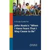 Cengage Learnin A Study Guide for John Keats's "When I Have Fears Th (Tascabile)