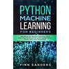 Finn Sanders Python Machine Learning For Beginners (Tascabile)