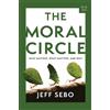 Jeff Sebo The Moral Circle (Copertina rigida) Norton Short