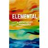 Stephanie Bretherton Elemental (Tascabile)