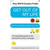 Suzanne Franks Tony Wolf Get Out of My Life (Tascabile)