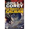James S. A. Corey La guerra de Calibán / Caliban's War (Tascabile) Expanse