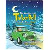 TCT Cooper The Adventures of Tinkerbell, Clarita and TomTom - Book 2 (Tascabile)