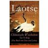 Laotse Chinesische Weisheiten: Tao Te King (Das Buch Vom Sinn Und Le (Tascabile)