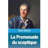 Denis Diderot La Promenade du sceptique (Tascabile)