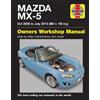 Martynn Randall Mazda MX-5 (Oct 05 - July 15) 55 to 15 Haynes Repair (Tascabile)