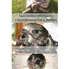 Raquel Mora Cob Fauna foránea como mascota y consecuencias tras su a (Tascabile)