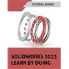 SOLIDWORKS 2023 Learn By Doing (Tascabile)