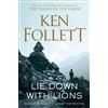 Ken Follett Lie Down With Lions (Tascabile)