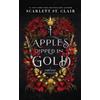 Scarlett St Clair Apples Dipped in Gold (Tascabile) Fairy Tale Retelling