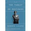 Roberto Calasso The Tablet of Destinies (Tascabile)