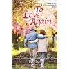 Anne Edmondson Barbour To Love Again (Tascabile) Love Connections