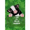 Zadie Rourke I Love my Mini Pig Notebook (Tascabile)