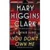 Mary Higgins Clark Alafair Burke You Don't Own Me (Tascabile)
