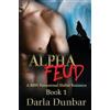 Darla Dunbar Alpha Feud (Tascabile) Alpha Feud Bbw Paranormal Shifter Romance