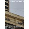 Marilyn Hacker Calligraphies (Copertina rigida)