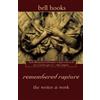 Bell Hooks Remembered Rapture (Tascabile)