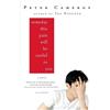Peter Cameron Someday This Pain Will Be Useful to You (Tascabile)
