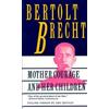 Bertolt Brecht Mother Courage and Her Children (Tascabile)