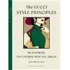 Hannah Rogers The Gucci Style Principles (Copertina rigida) Style Principles