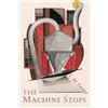 E M Forster The Machine Stops (Tascabile)