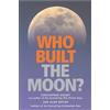 Alan Butler Christopher Knight Who Built the Moon (Tascabile)
